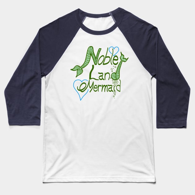 Noble Land Mermaid Baseball T-Shirt by andryn